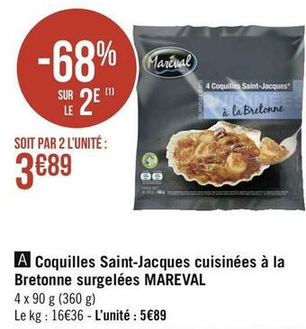 Géant Casino Mareval coquilles saint-jacques cuisinées à la bretonne surgelées offre
