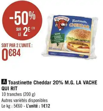 Géant Casino La vache qui rit toastinette cheddar 20% m.g. offre
