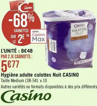 Géant Casino Casino hygiène adulte culottes nuit offre