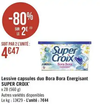 Géant Casino Super croix lessive capsules duo bora bora energisant* offre