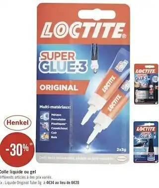 Géant Casino Henkel bon plan sur le colle liquide ou gel offre
