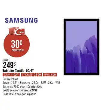 Géant Casino Samsung tablette tactile 10,4’’ offre