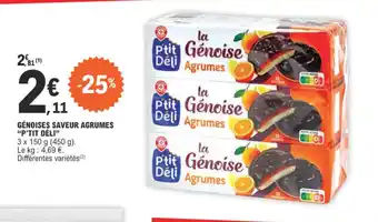 E.Leclerc GÉNOISES SAVEUR AGRUMES P'TIT DÉLI offre