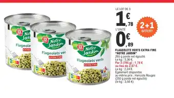 E.Leclerc FLAGEOLETS VERTS EXTRA FINS "NOTRE JARDIN" offre