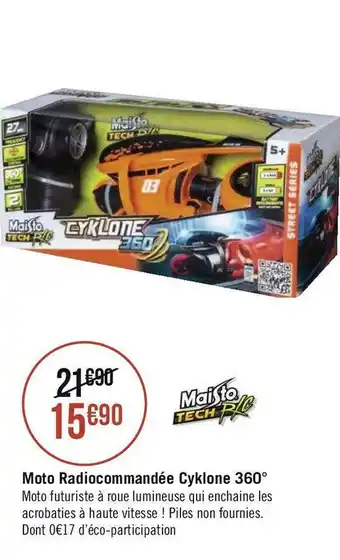 Géant Casino Maisto moto radiocommandée cyklone 360° offre