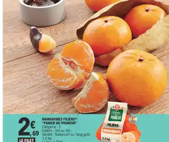E.Leclerc MANDARINES FILIÈRE PANIER DU PRIMEUR offre