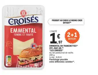 E.Leclerc EMMENTAL EN TRANCHETTES offre