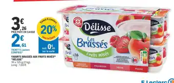 E.Leclerc YAOURTS BRASSÉS AUX FRUITS MIXÉS offre