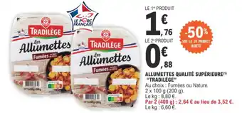 E.Leclerc ALLUMETTES QUALITÉ SUPÉRIEURE TRADILÈGE" offre
