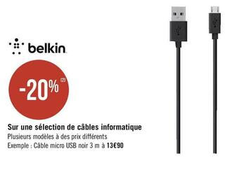 Géant Casino Belkin bon plan sur une sélection de câbles informatique offre