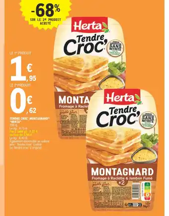 E.Leclerc TENDRE CROC' MONTAGNARD HERTA offre