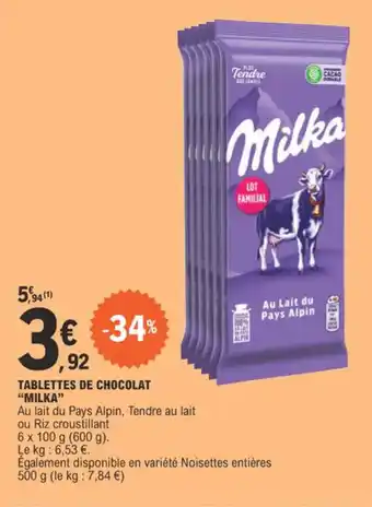 E.Leclerc TABLETTES DE CHOCOLAT MILKA offre