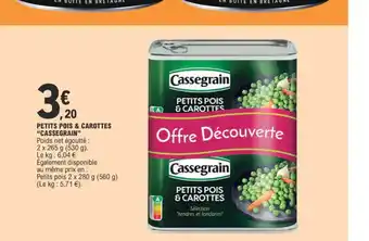 E.Leclerc PETITS POIS & CAROTTES "CASSEGRAIN" offre