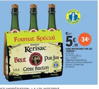 E.Leclerc CIDRE BRETON BRUT PUR JUS "KERISAC offre