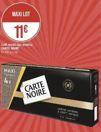 Géant Casino Café moulu pur arabica CARTE NOIRE offre