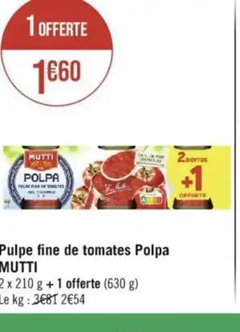 Géant Casino Pulpe fine de tomates Polpa MUTTI offre