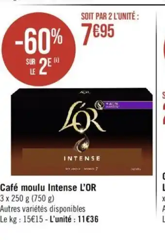 Géant Casino Café moulu Intense L'OR offre