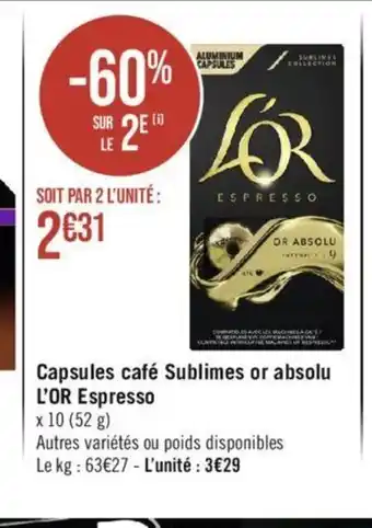Géant Casino Capsules café Sublimes or absolu L'OR Espresso offre