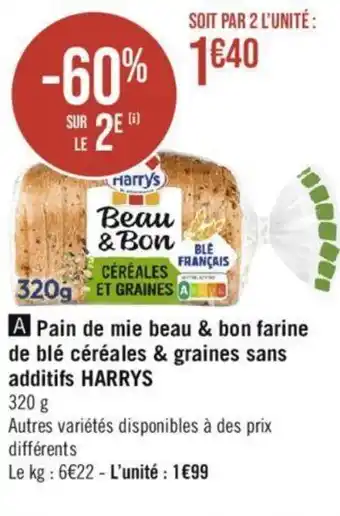 Géant Casino Pain de mie beau & bon farine de blé céréales & graines sans additifs HARRYS offre