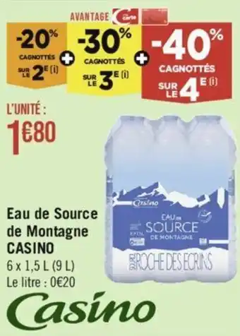 Géant Casino Eau de Source de Montagne CASINO offre