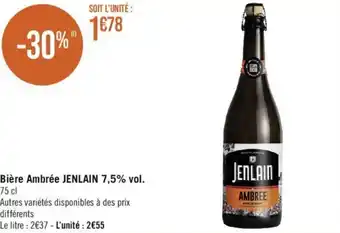 Géant Casino Bière Ambrée JENLAIN 7,5% vol. 75 cl offre