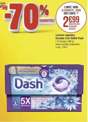 Géant Casino Lessive capsules Envolée d'air DASH Pods* offre