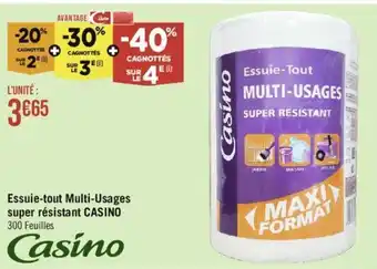 Géant Casino Essuie-tout Multi-Usages super résistant CASINO 300 Feuilles offre