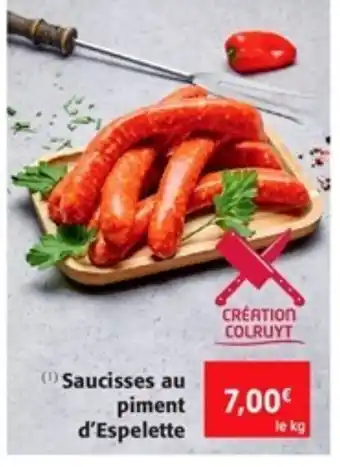 Colruyt Saucisses au piiment d'espelette offre