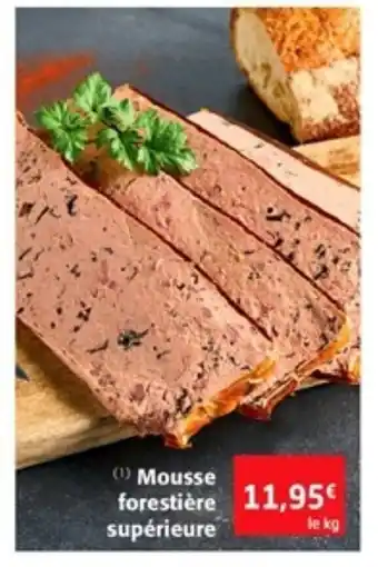 Colruyt Mousse forestière supérieure offre