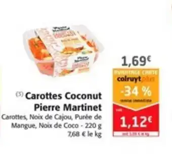 Colruyt Carottes coconut pierre martinet offre