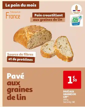 Auchan Supermarché PAVÉ AUX GRAINES DE LIN offre