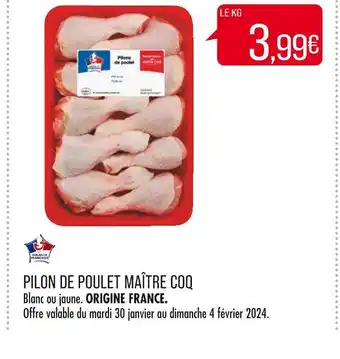 Match MAÎTRE COQ PILON DE POULET offre