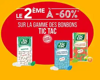 Match TIC TAC LE 2ÈME À -60% SUR LA GAMME DES BONBONS TIC TAC offre