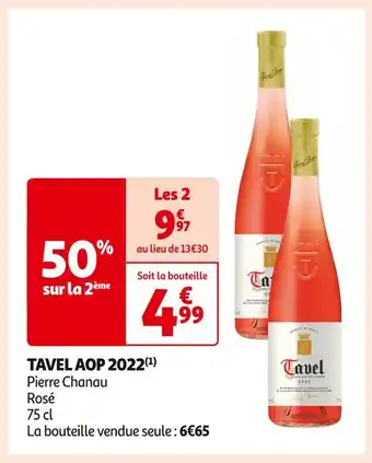 Auchan Supermarché Pierre Chanau TAVEL AOP 2022 offre