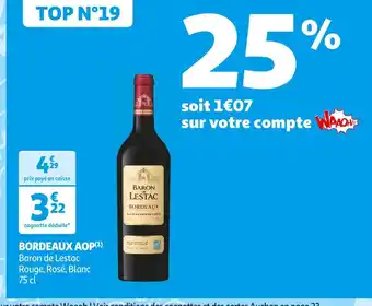 Auchan Supermarché Baron de Lestac BORDEAUX AOP offre