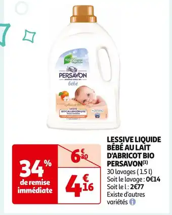 Auchan Supermarché PERSAVON LESSIVE LIQUIDE BÉBÉ AU LAIT D'ABRICOT BIO (1) offre