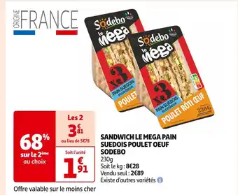 SODEBO SANDWICH LE MEGA PAIN SANDWICH LE MEGA PAIN