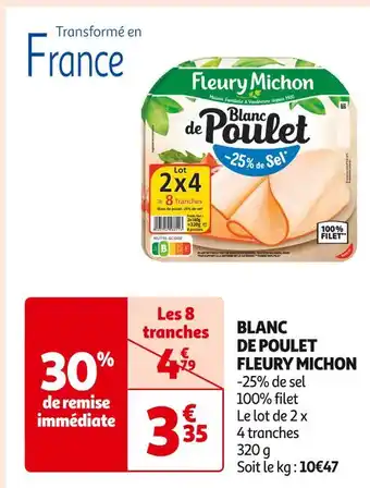Auchan Supermarché FLEURY MICHON BLANC DE POULET offre