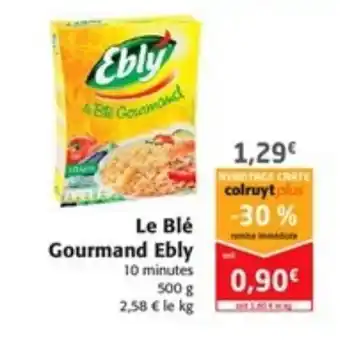 Colruyt L:e blé gourmand ebly offre