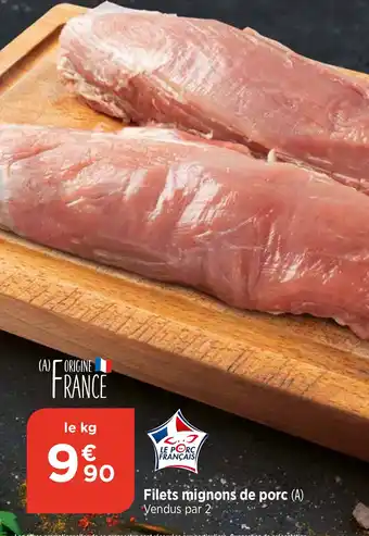 Bi1 Filets mignons de porc (A) Vendus par 2 offre