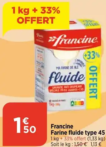 Bi1 Francine Farine fluide type 45 offre