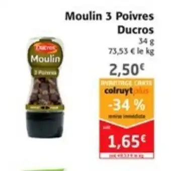 Colruyt Moulin 3 poivres ducros offre