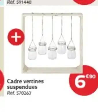 Gifi Cadre verrines suspendues offre