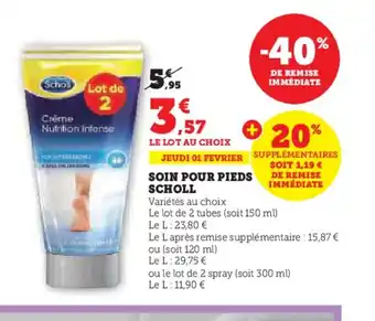 Hyper U SOIN POUR PIEDS SCHOLL offre