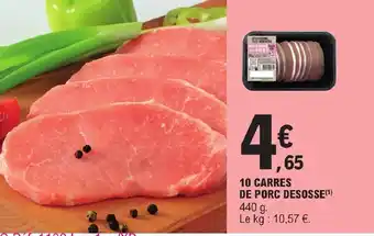E.Leclerc 10 CARRES DE PORC DESOSSE offre