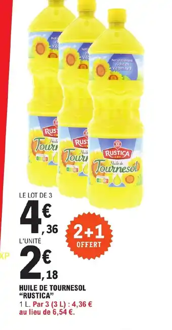 E.Leclerc HUILE DE TOURNESOL RUSTICA" offre