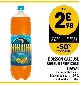 Supeco Boisson gazeuse saveur tropicale Hawai offre