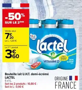 Carrefour Contact Bouteille lait U.H.T. demi-écrémé LACTEL offre