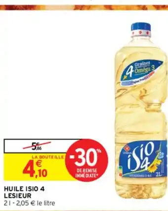 Intermarché Contact HUILE ISIO 4 LESIEUR offre