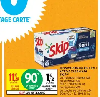 Intermarché Contact LESSIVE CAPSULES 3 EN 1 ACTIVE CLEAN X26 SKIP offre